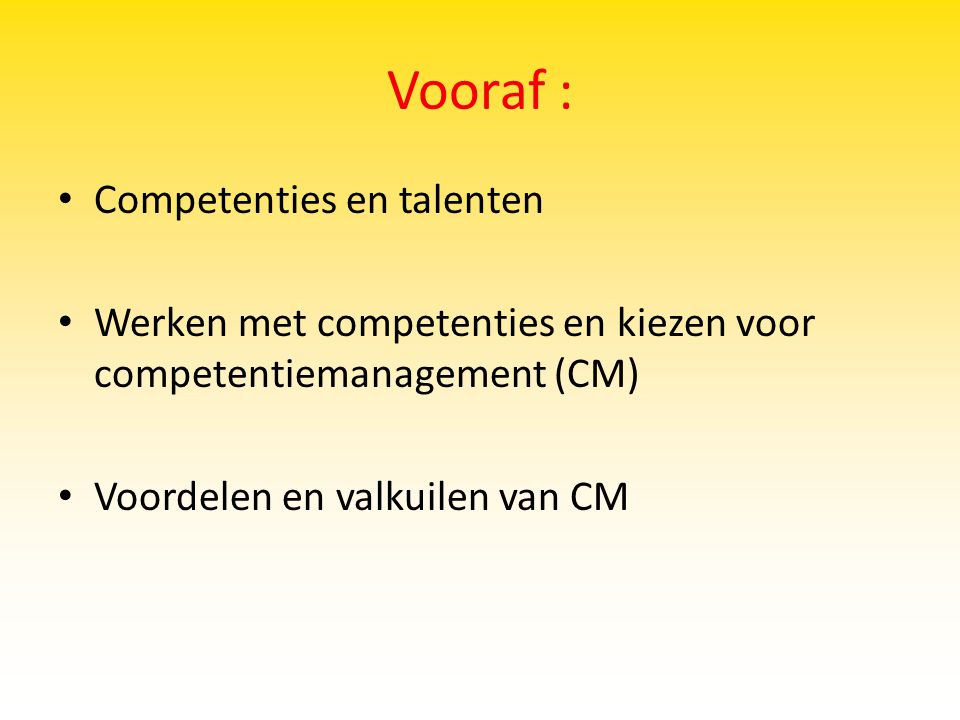 Vooraf : Competenties en talenten