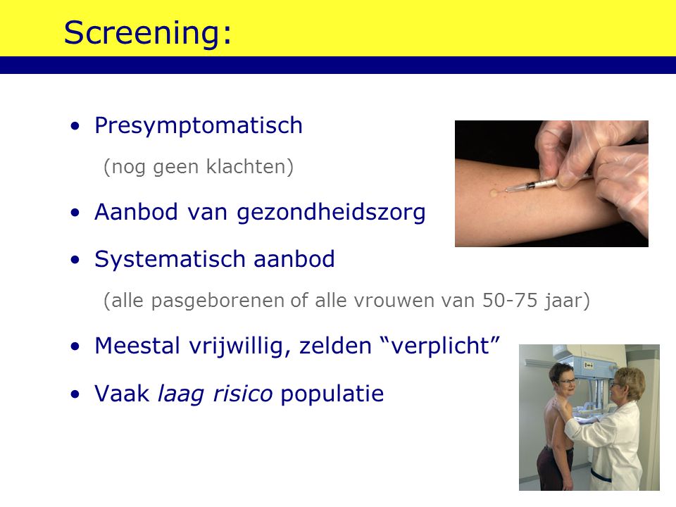 Screening: Presymptomatisch Aanbod van gezondheidszorg