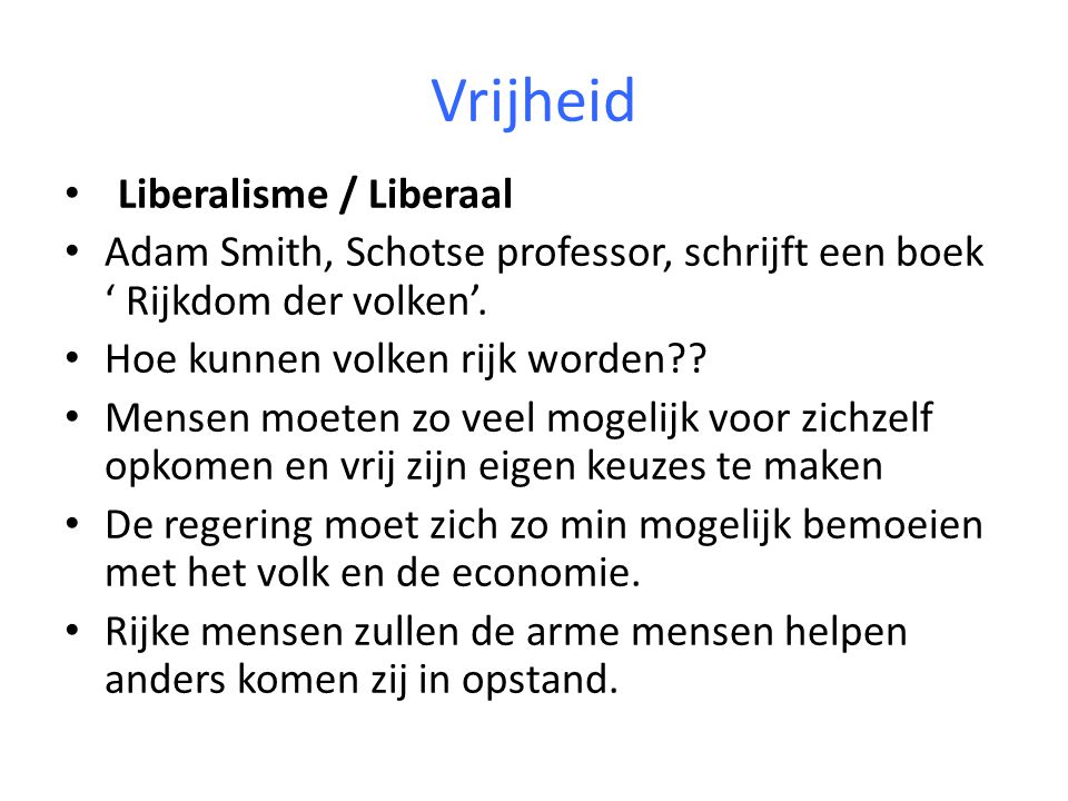 Vrijheid Liberalisme / Liberaal