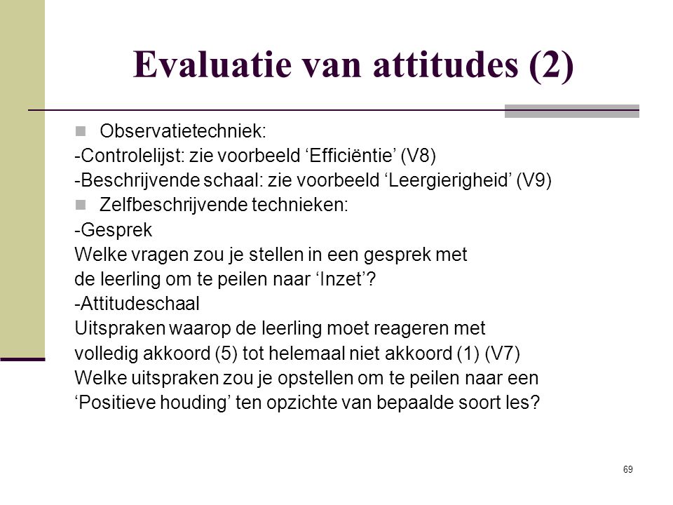Evaluatie van attitudes (2)