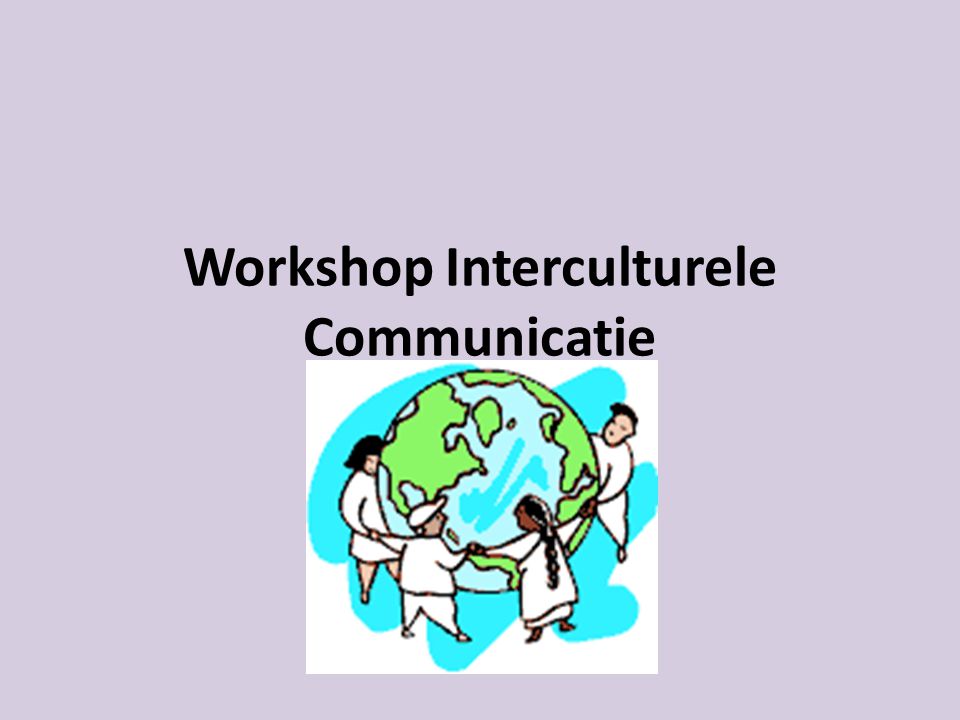 Workshop Interculturele Communicatie