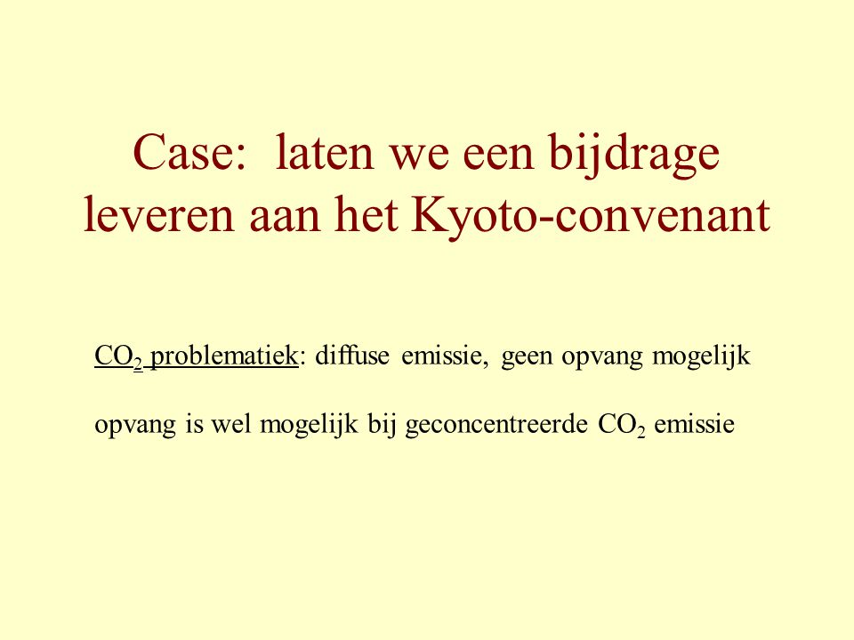 Case: laten we een bijdrage leveren aan het Kyoto-convenant