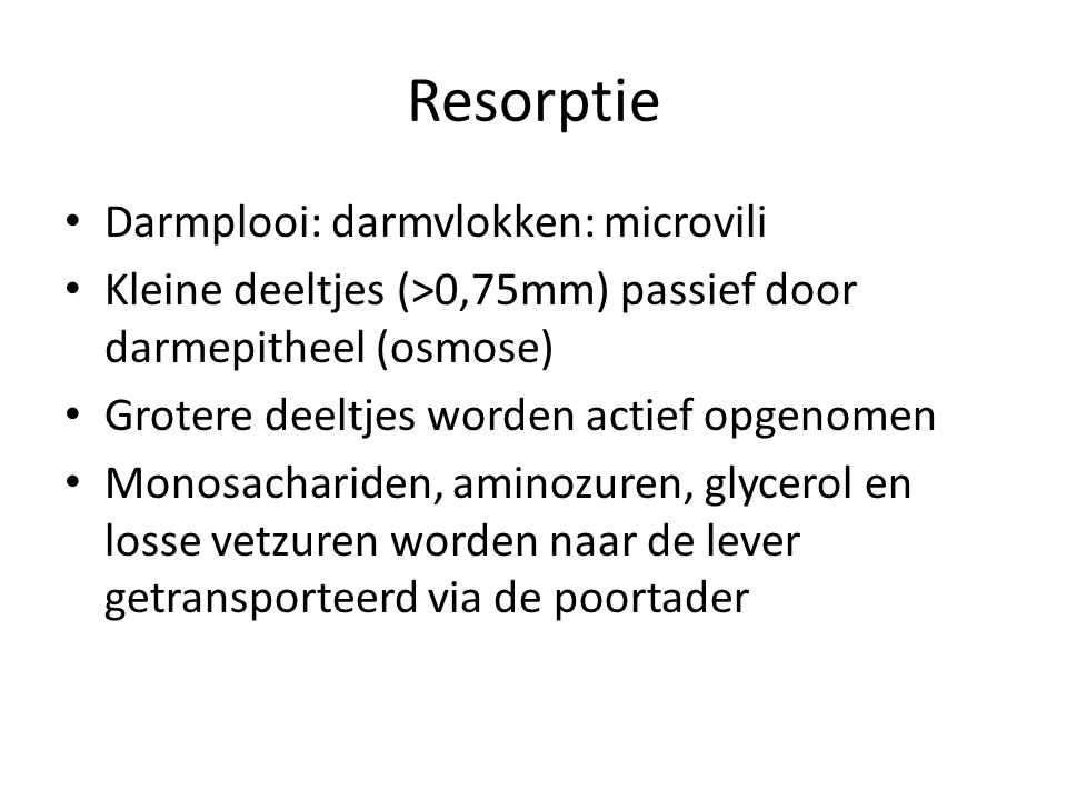 Resorptie Darmplooi: darmvlokken: microvili