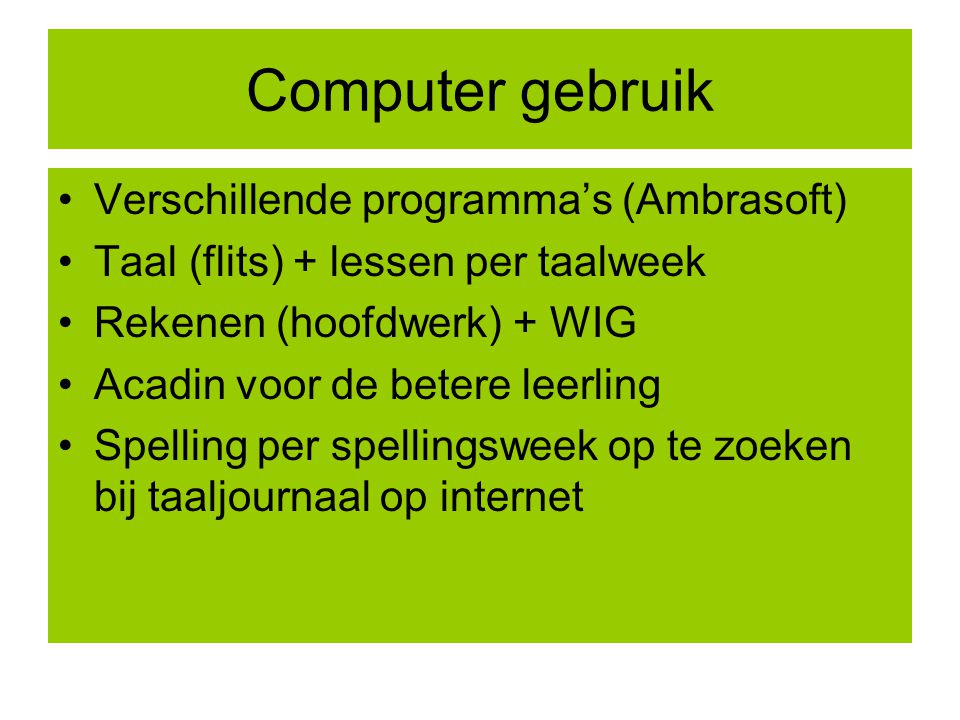 Computer gebruik Verschillende programma’s (Ambrasoft)