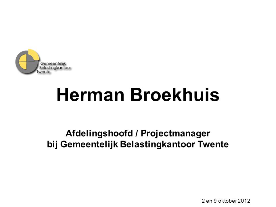 Herman Broekhuis Afdelingshoofd / Projectmanager