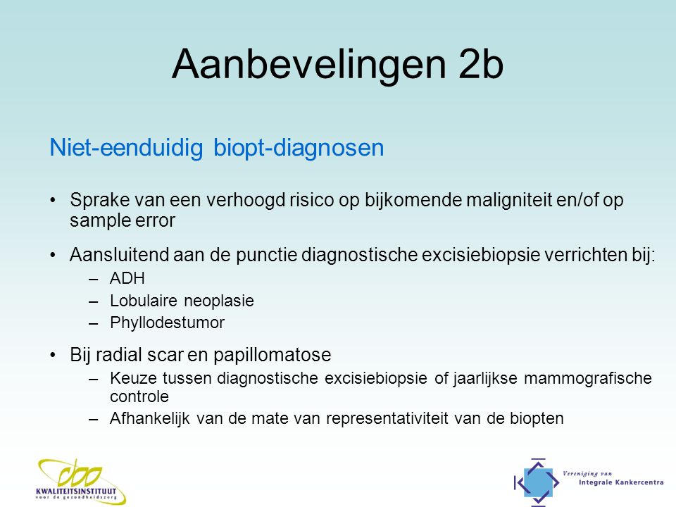 Aanbevelingen 2b Niet-eenduidig biopt-diagnosen