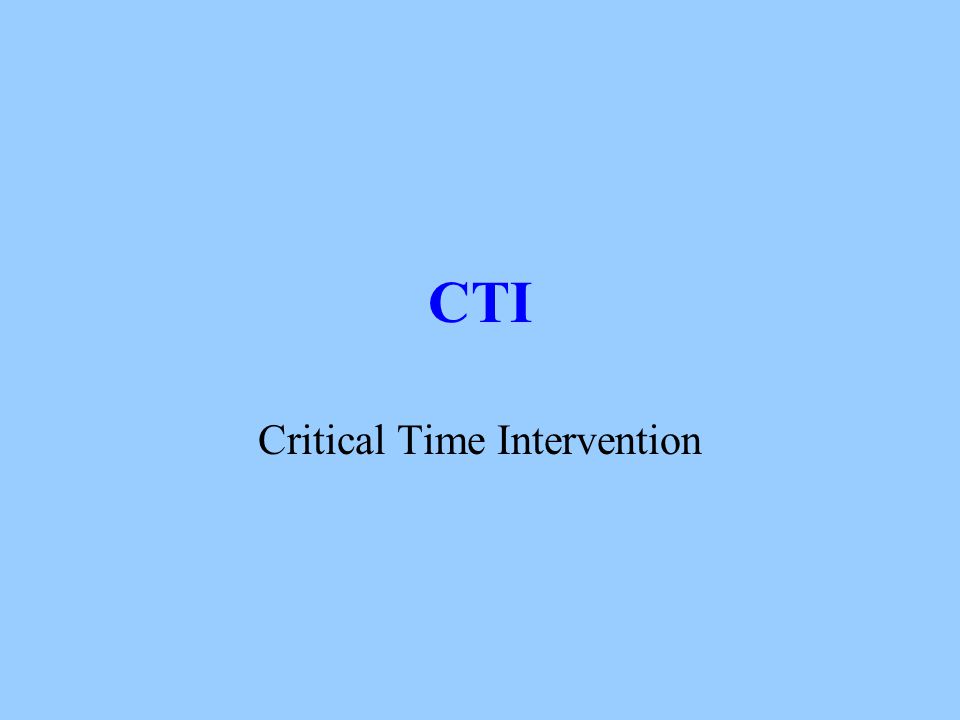Critical Time Intervention