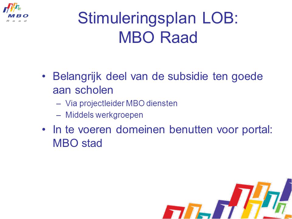 Stimuleringsplan LOB: MBO Raad