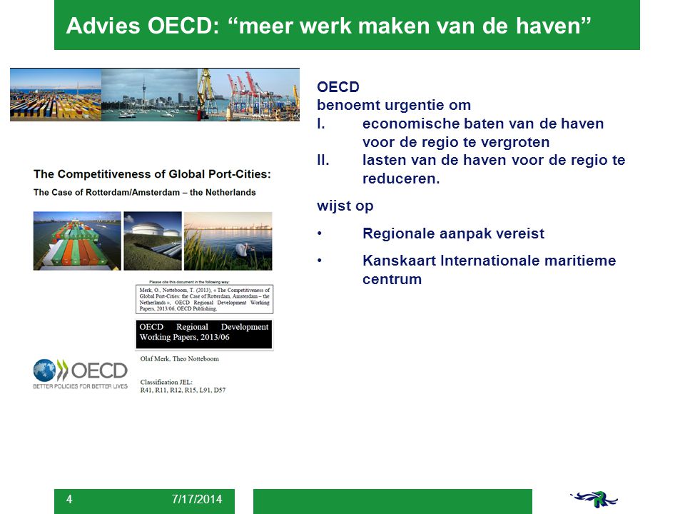 Advies OECD: meer werk maken van de haven