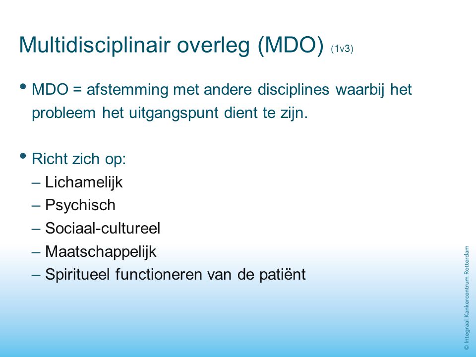 Multidisciplinair overleg (MDO) (1v3)