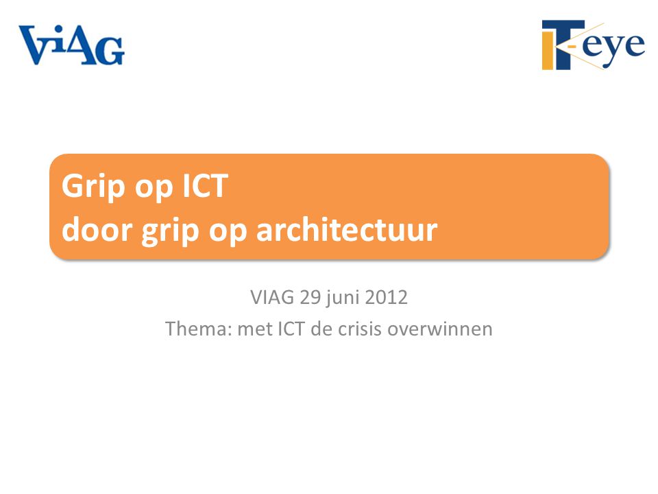 Grip op ICT door grip op architectuur