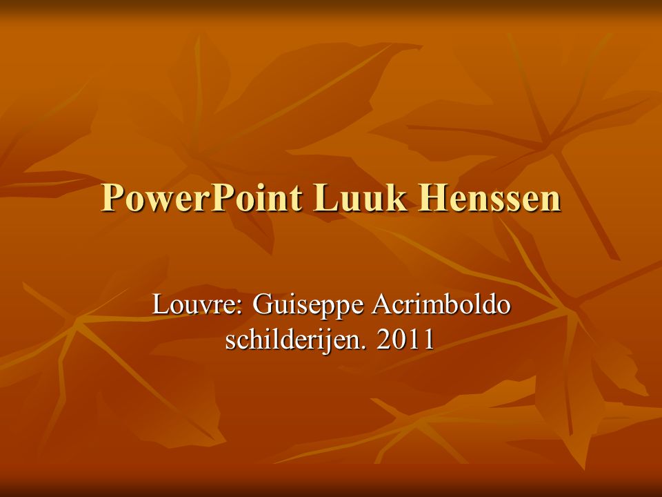 PowerPoint Luuk Henssen