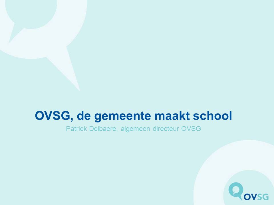 OVSG, de gemeente maakt school