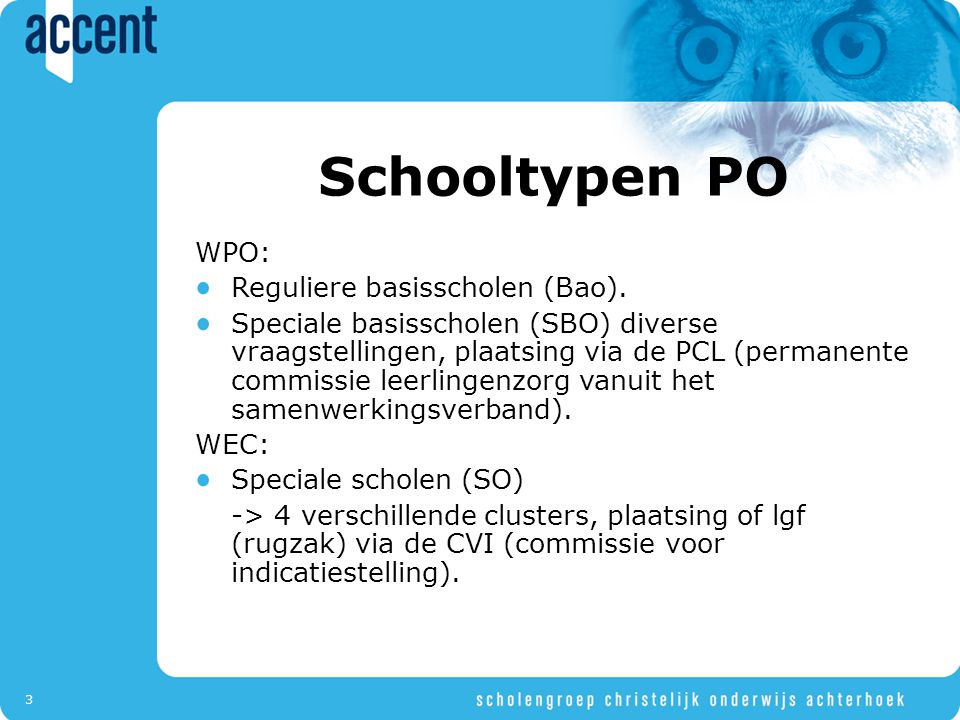 Schooltypen PO WPO: Reguliere basisscholen (Bao).