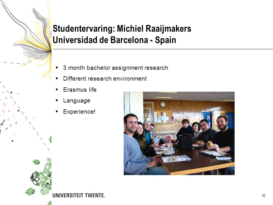 Studentervaring: Michiel Raaijmakers Universidad de Barcelona - Spain