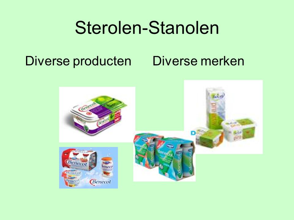 Sterolen-Stanolen Diverse producten Diverse merken