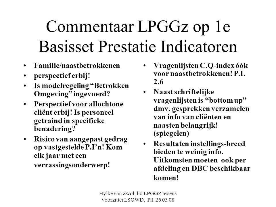 Commentaar LPGGz op 1e Basisset Prestatie Indicatoren
