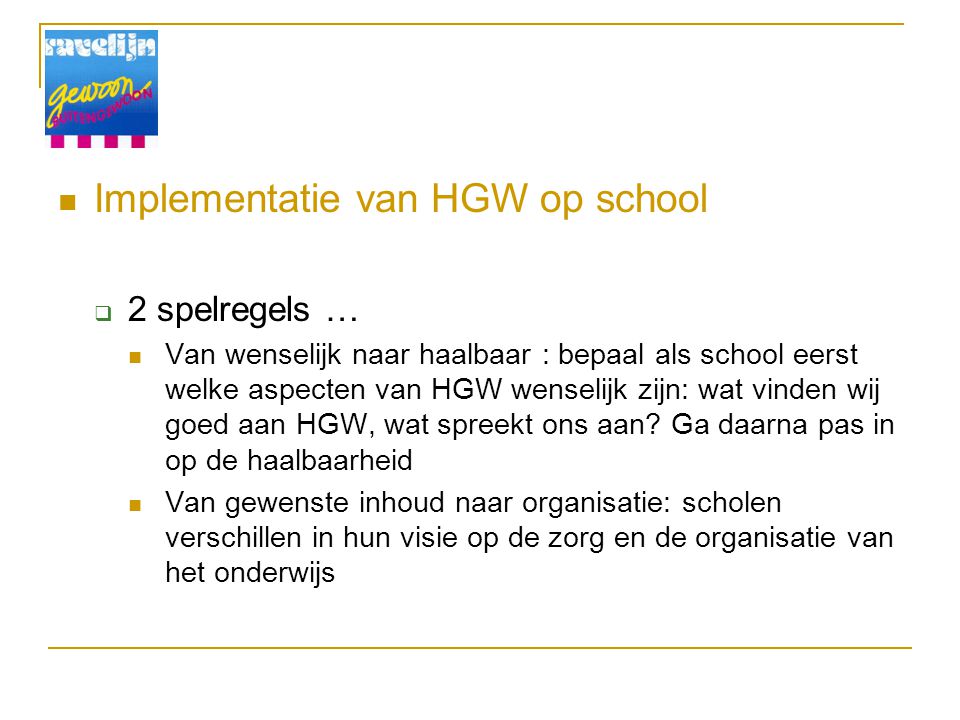 Implementatie van HGW op school