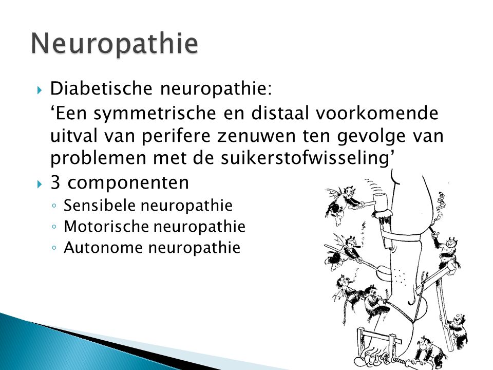 Neuropathie Diabetische neuropathie: