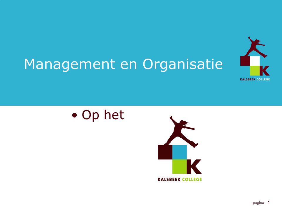 Management en Organisatie