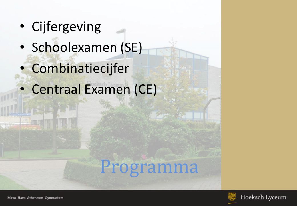 Programma Cijfergeving Schoolexamen (SE) Combinatiecijfer