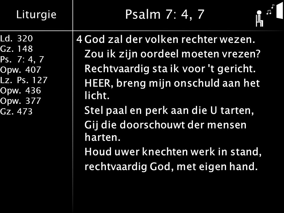 Psalm 7: 4, 7