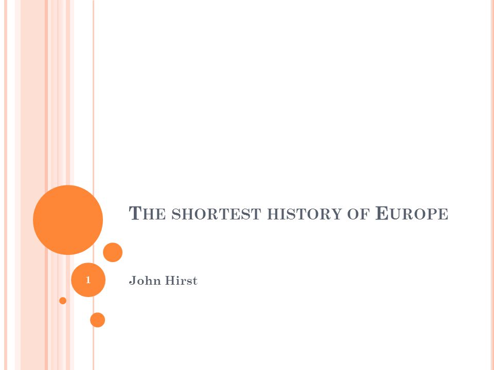 The shortest history of Europe