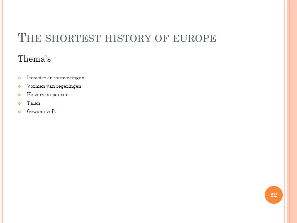The shortest history of europe