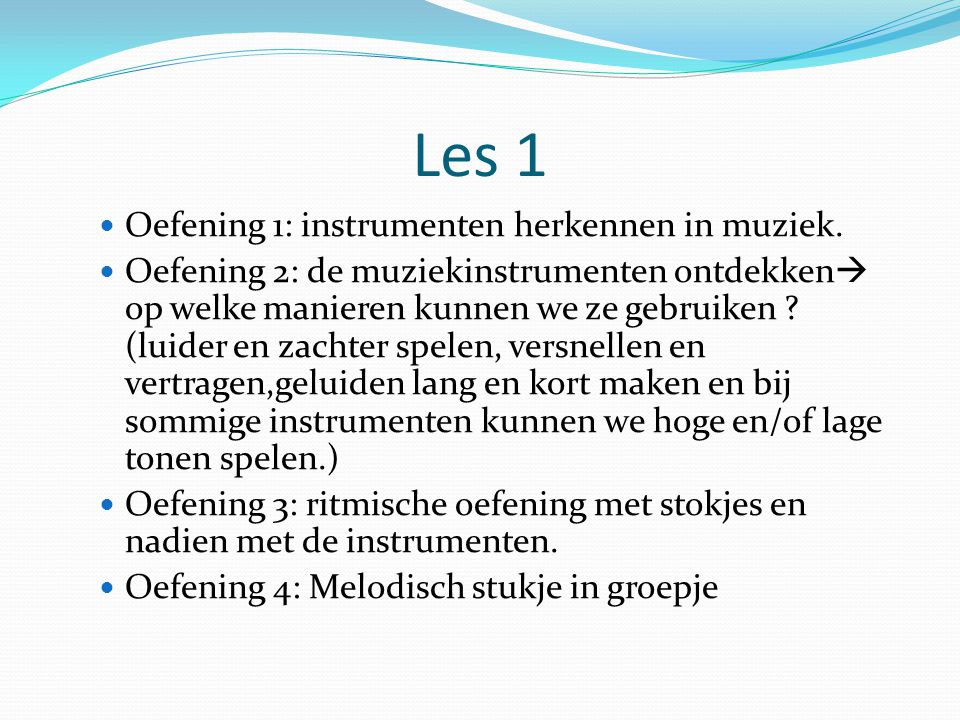 Les 1 Oefening 1: instrumenten herkennen in muziek.