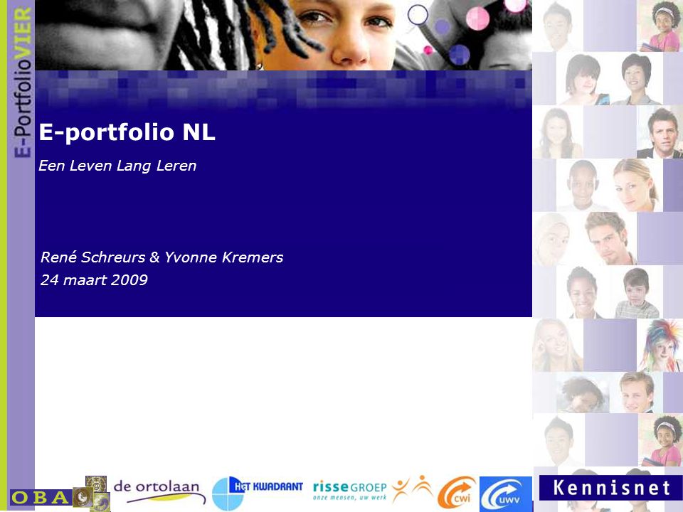 E-portfolio NL Een Leven Lang Leren René Schreurs & Yvonne Kremers