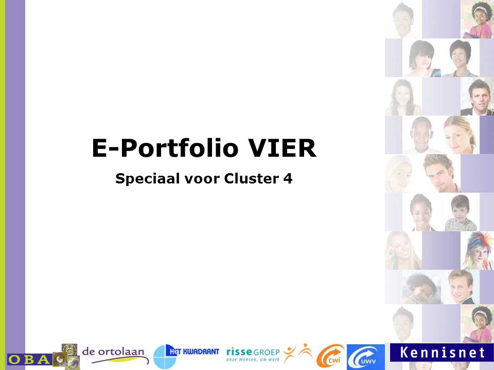 E-Portfolio VIER Speciaal voor Cluster 4