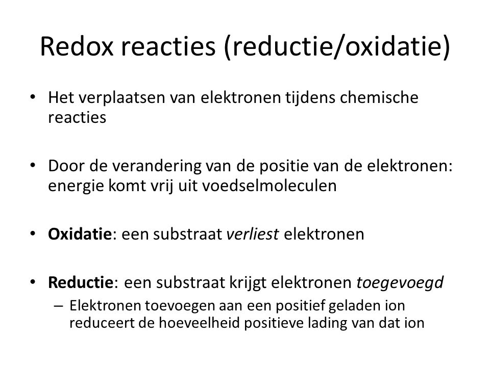Redox reacties (reductie/oxidatie)