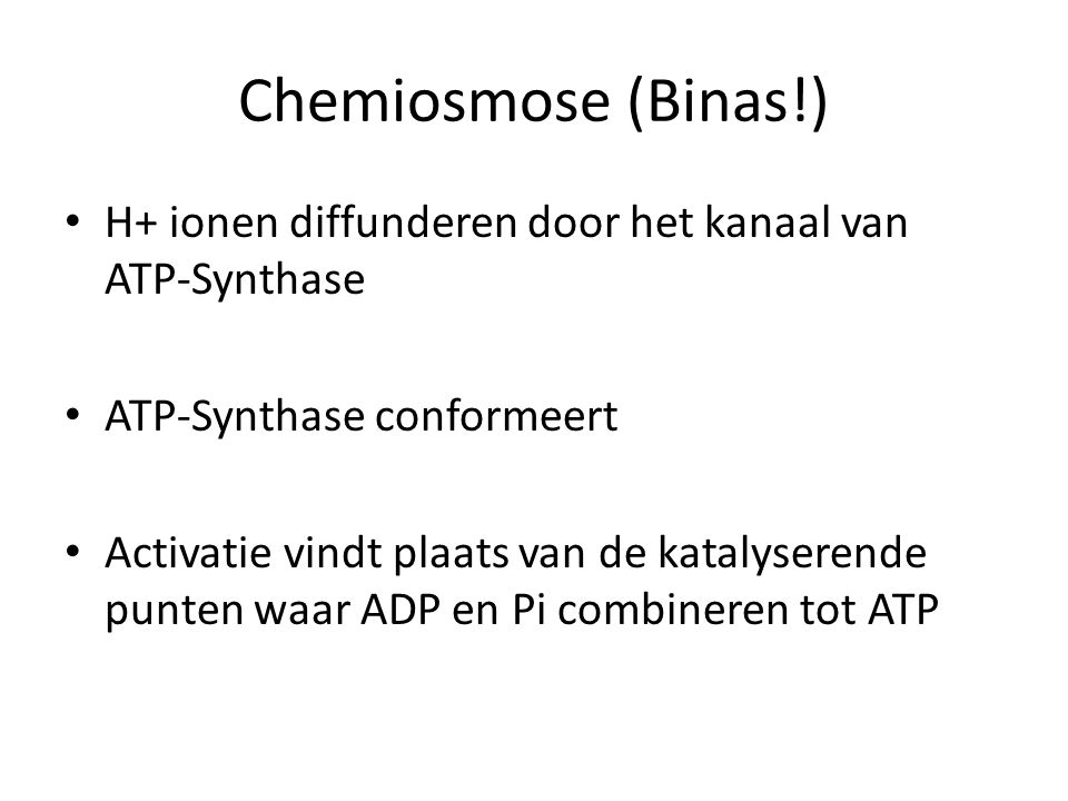Chemiosmose (Binas!) H+ ionen diffunderen door het kanaal van ATP-Synthase. ATP-Synthase conformeert.
