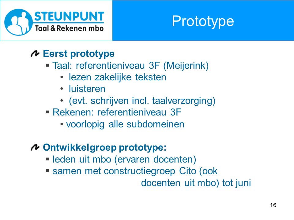 Prototype Eerst prototype Taal: referentieniveau 3F (Meijerink)