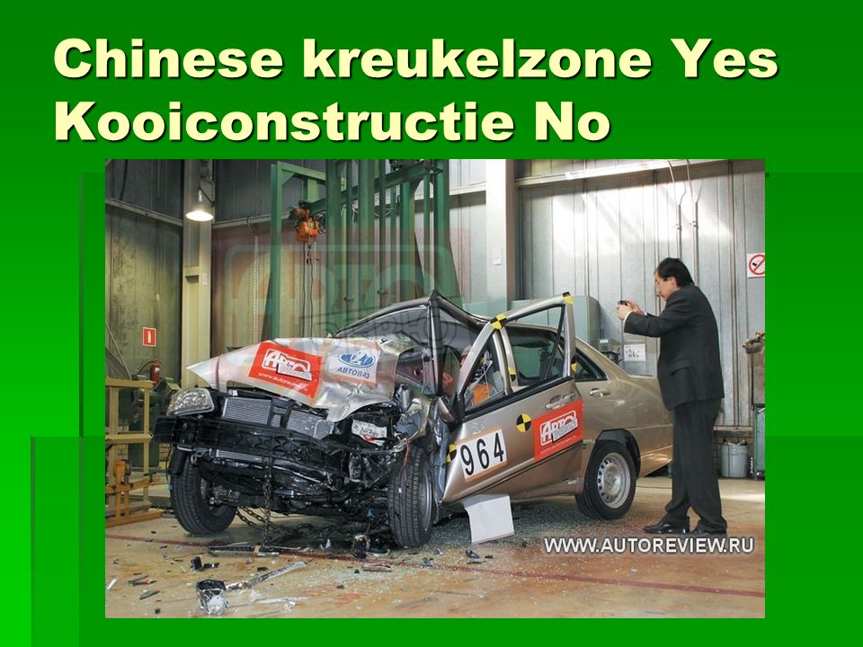 Chinese kreukelzone Yes Kooiconstructie No