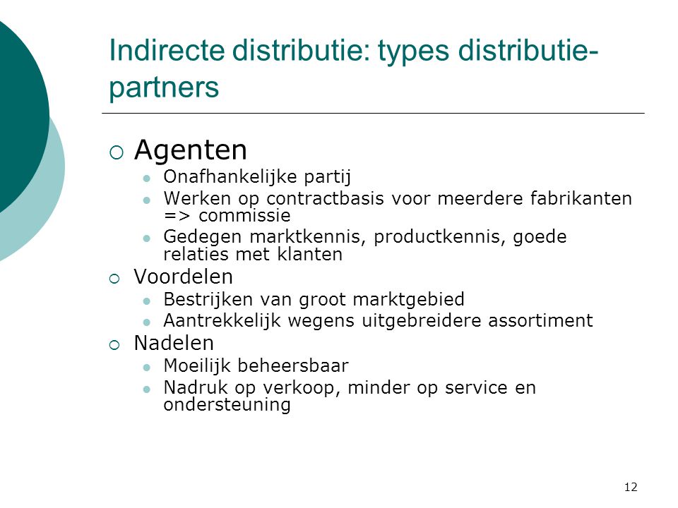 Indirecte distributie: types distributie-partners