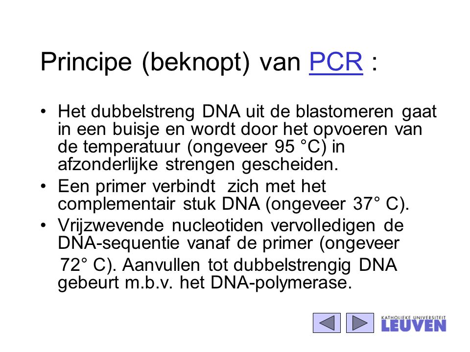 Principe (beknopt) van PCR :