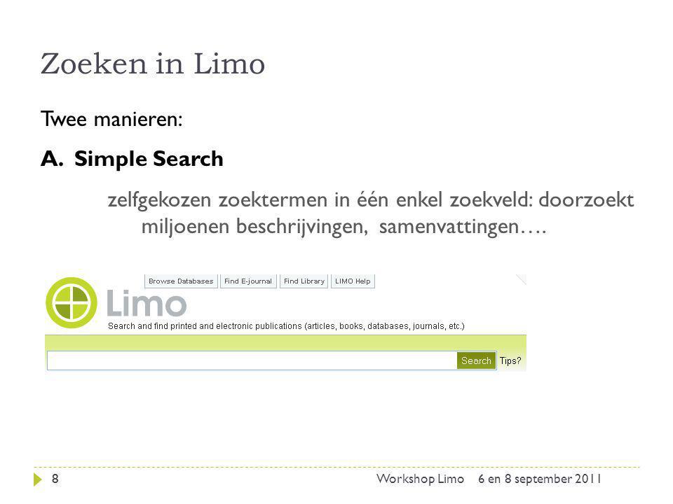 Zoeken in Limo Twee manieren: Simple Search