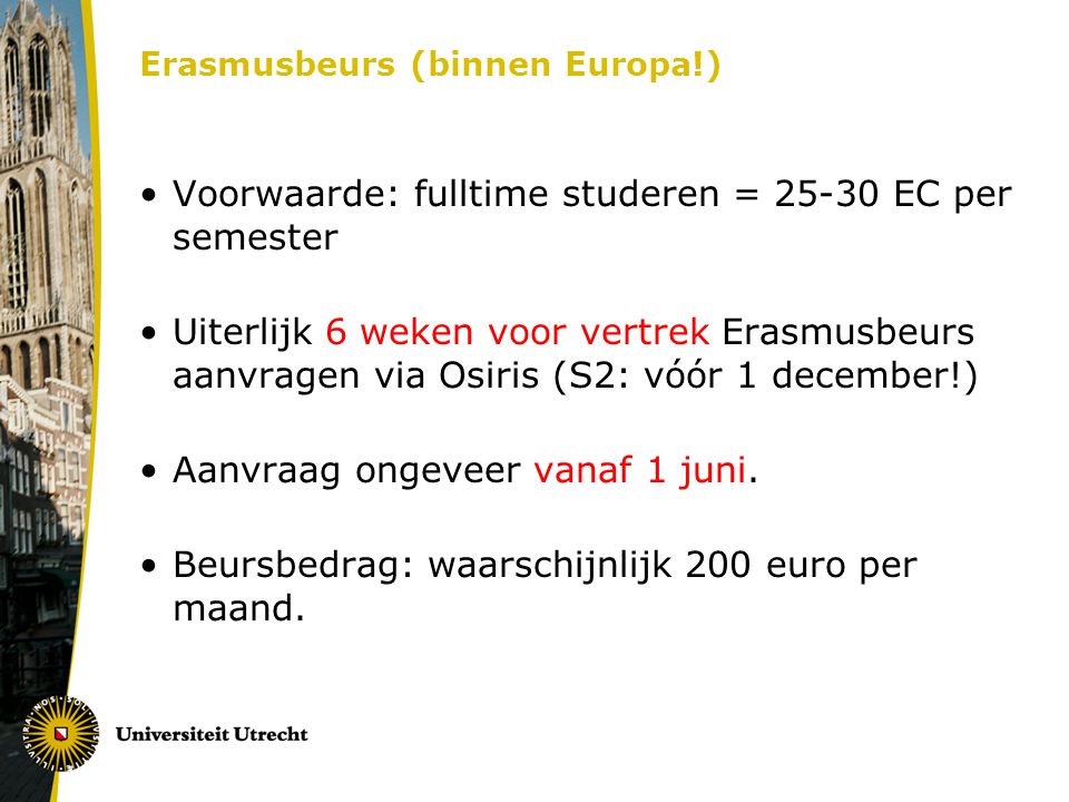 Erasmusbeurs (binnen Europa!)