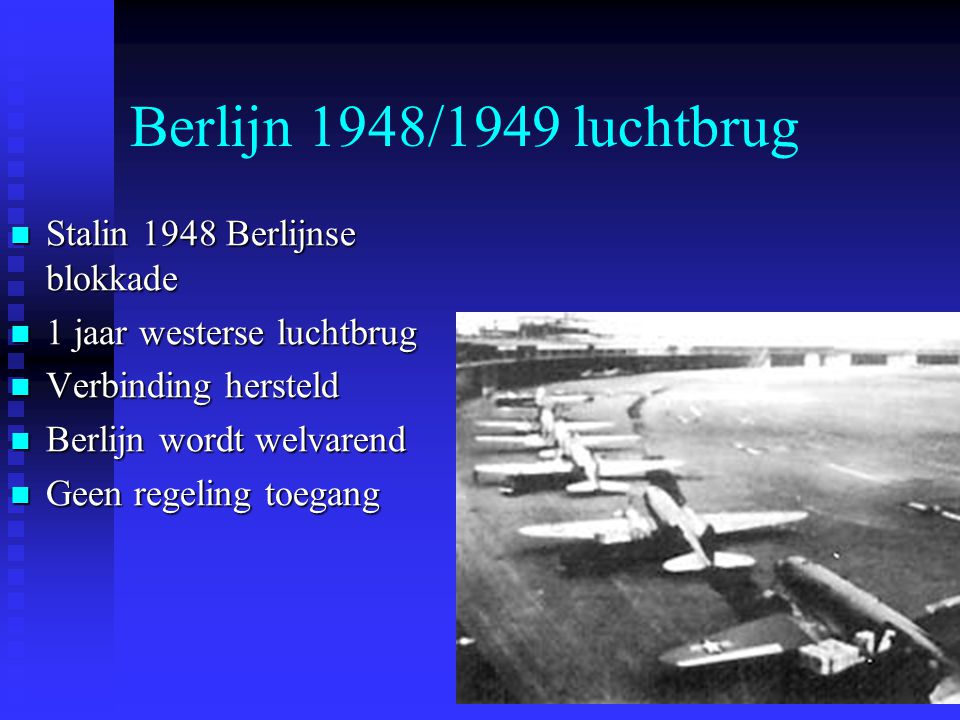 Berlijn 1948/1949 luchtbrug Stalin 1948 Berlijnse blokkade