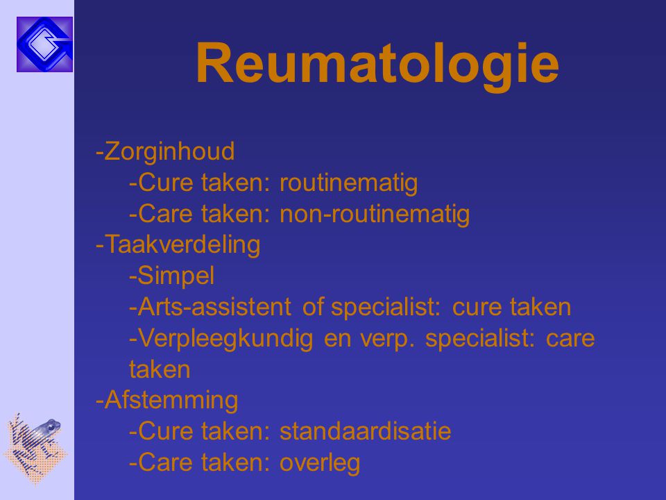 Reumatologie Zorginhoud Cure taken: routinematig