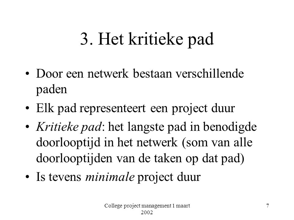 College project management 1 maart 2002