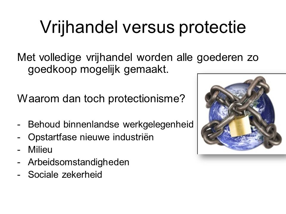 Vrijhandel versus protectie