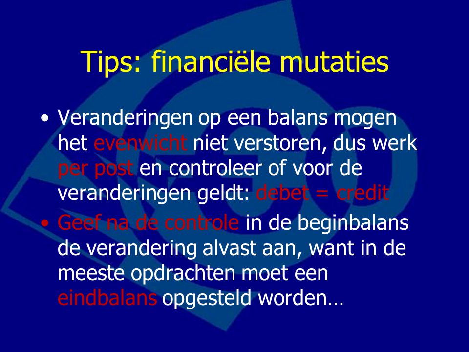 Tips: financiële mutaties