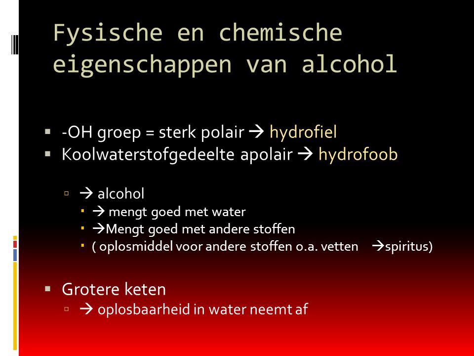 Fysische en chemische eigenschappen van alcohol