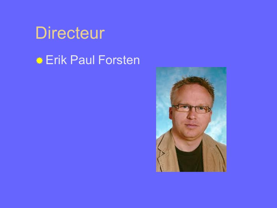 Directeur Erik Paul Forsten