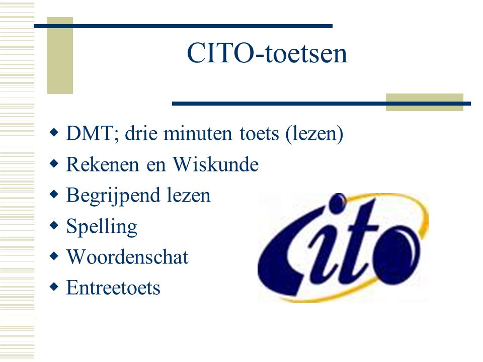 CITO-toetsen DMT; drie minuten toets (lezen) Rekenen en Wiskunde