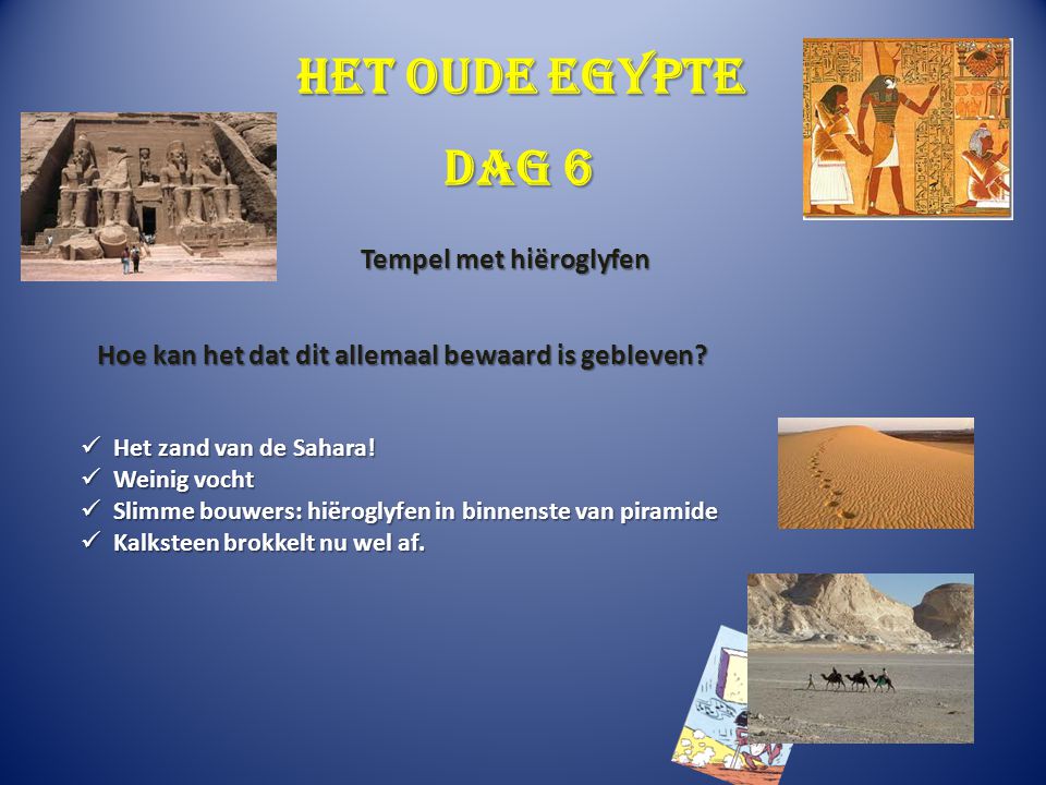 Het oude Egypte Dag 6 Tempel met hiëroglyfen