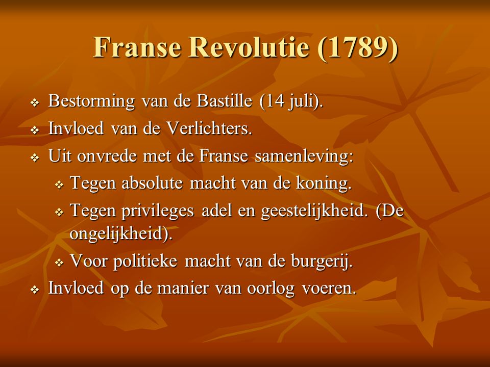 Franse Revolutie (1789) Bestorming van de Bastille (14 juli).
