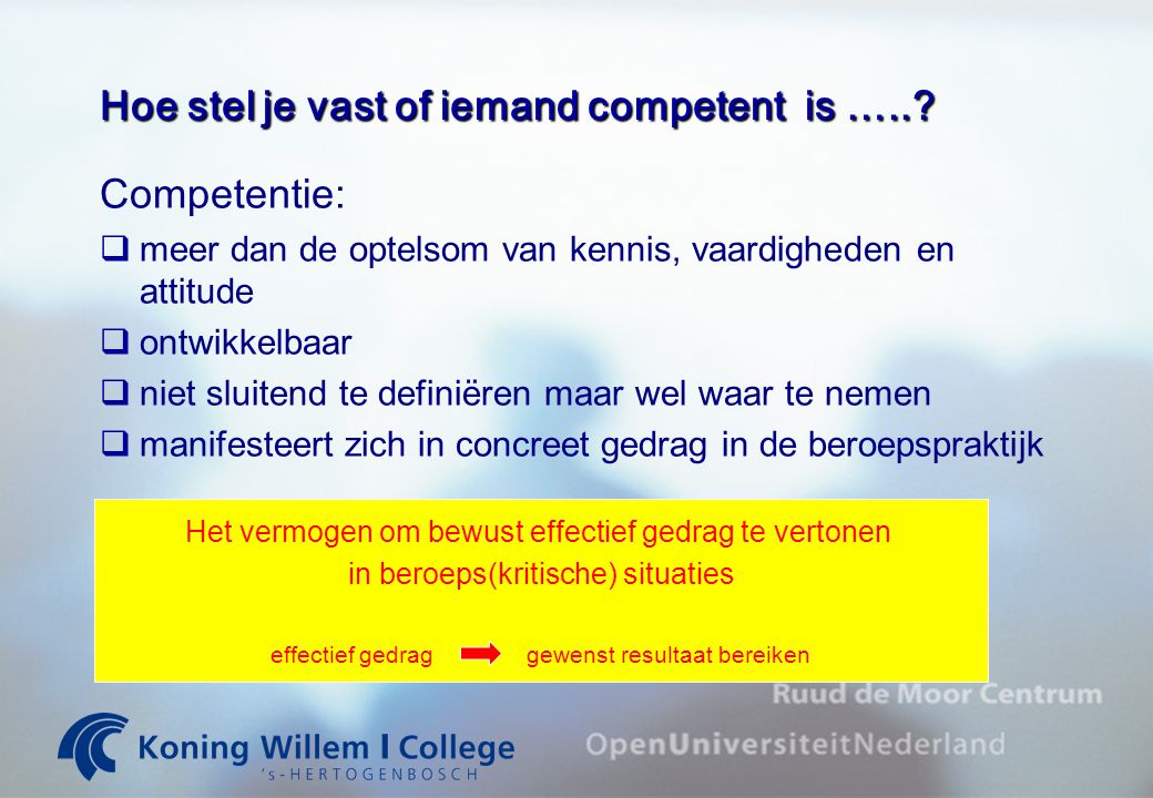 Hoe stel je vast of iemand competent is …..